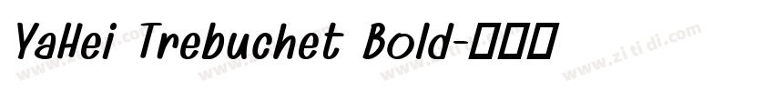 YaHei Trebuchet Bold字体转换